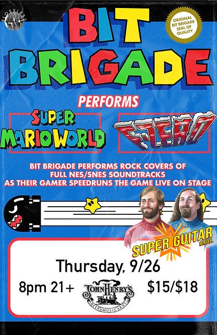 Bit Brigade with Super Guitar Bros. September 26 at John Henry's (21+)